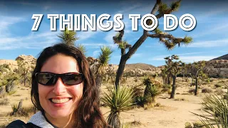 Joshua Tree National Park - 7 Things to Do!