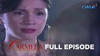 Carmela: Full Episode 47 (Stream Together)