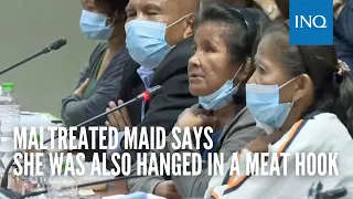 Maltreated maid says she was also hanged in a meat hook