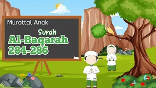 Surah Al-Baqarah: 284-286, murottal Anak