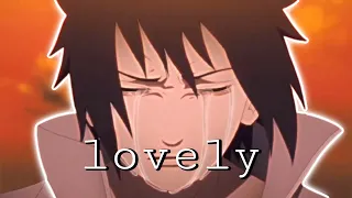 Sasuke 『 AMV 』Lovely