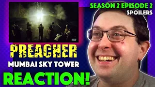 REACTION! Preacher Season 2 Episode 2 - "Mumbai Sky Tower"