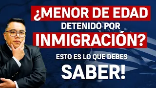 Ayuda para menores de edad no acompañados por sus padres detenidos por inmigracion