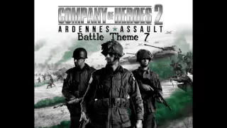 Company of Heroes 2 Western Front Armies - Battle Theme 7