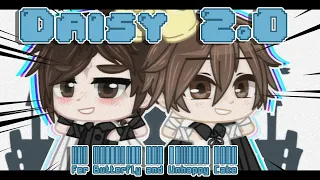 ✻Daisy 2.0✻ - GORE - Ashnikko, Hatsune Miku[GCMV] - Fer Butterfly 2.0, Unhappy Cake - ORIGINAL IDEA