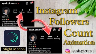 Instagram followers count animation ||how to use alight Motion|| how to increase instagram followers