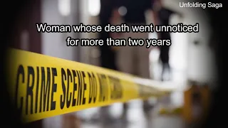 Woman whose death went unnoticed for more 2 years