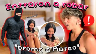 ENTRAN A ROBAR EL APARTAMENTO (Broma a mi novio Mateo Sarc)😵- GEMELAS ORTEGA