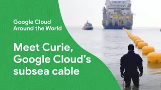 Meet Curie, Google’s international fiber optic subsea cable
