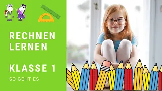 Rechnen lernen 🧮 | Klasse 1 | einfach und verständlich