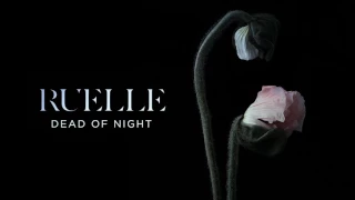 Ruelle - Dead Of Night (Official Audio)