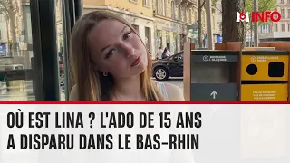 Un appel à témoins lancé pour retrouver Lina, disparue dans le Bas-Rhin