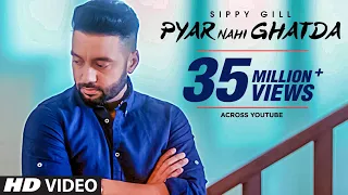 Pyar Nahi Ghatda: Sippy Gill Ft Hritiqa Chheber (Full Song) Desi Routz | Maninder Kailey