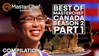 Best of MasterChef Canada Season 2 Part 1 | MasterChef Canada | MasterChef World
