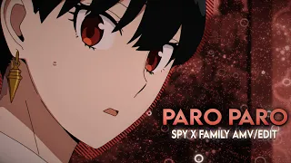 「Paro 💞😊」Spy x Family - Yor Forger「EDIT/AMV」4K