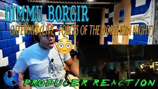 DIMMU BORGIR   Gateways (LIVE   FORCES OF THE NORTHERN NIGHT) - Producer Reaction