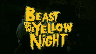 Beast of the Yellow Night HD Trailer