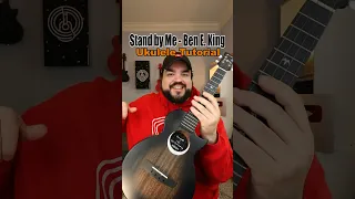 How to play ‘Stand By Me’ by Ben E. King (Ukulele Tutorial) #shorts