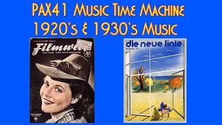 The Music Of Berlin - 1930s German Dance Orchestra Music @Pax41