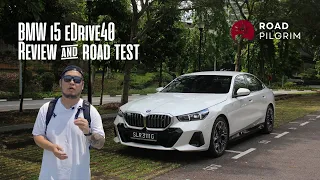 2024 BMW i5 eDrive40 Review & Road Test | Road Pilgrim Singapore