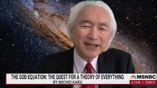 Michio Kaku  - The God Equation