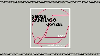 Serge Santiago - Krayzee (Official Audio)