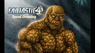 THE THING SPEED DRAWING | FANTASTIC FOUR | PAINTING