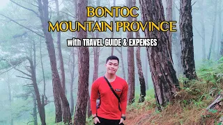 Traveling to BONTOC, MOUNTAIN PROVINCE | with Travel Guide and Expenses