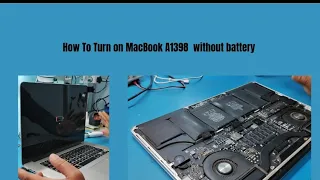 How to turn on MacBook A1398 without battery|Suntech IT|