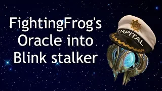 [Guide] PvT FightingFrog's Oracle into blink stalker.