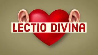 Lectio Divina | Catholic Central