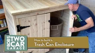 How to Build a Trash Can Enclosure