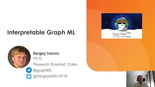 Sergey Ivanov: Graph explanation - Interpretable ML Track 2020