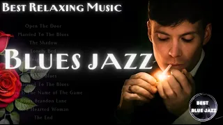 Best Blues Jazz Music 2024 - Top 100 Blues Jazz Music Of All Time - Blues Cousins -Blues Underground