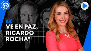 "Ricardo Rocha, no tengo más que agradecimiento": Azucena Uresti se despide