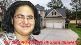 The Disappearance of Sara Nicole Graham