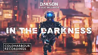 Daxson & Sue McLaren - In The Darkness