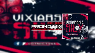 PIELASH - PROMOMIX VSS (VIXIARSKIE SIŁY SPECJALNE)