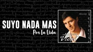 Marcos Vidal - Suyo nada mas - Por la Vida