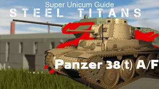 Roblox Steel Titans Beta - Unicum Guide: Panzer 38t A/F