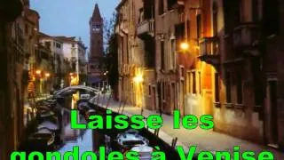 laisse les gondoles a venise