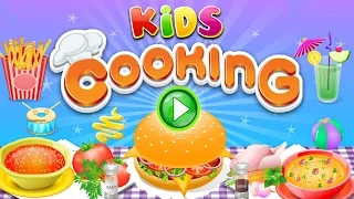 Cooking in the Kitchen 🍜 Best Cooking Games For Kids To Play 🍜 Android 🍜 TOP SMART APPS FOR KIDS