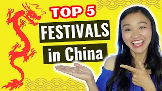5 Fascinating Festivals in China: A Glimpse into Ancient Traditions and Celebrations
