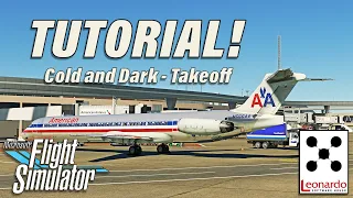 Fly The Maddog Tutorial Pt. 1! Cold and Dark to Takeoff! | MSFS