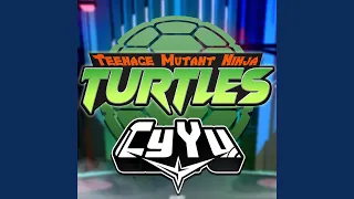 Teenage Mutant Ninja Turtles Theme Song (From "TMNT 2003")