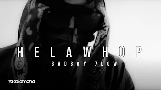 BadBoy 7low - Helawhop (Official Music Video)