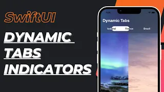 SwiftUI Animated Tabs & Dynamic Animated Tab Indicator using Native TabView