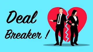What Is a Relationship Deal-Breaker?