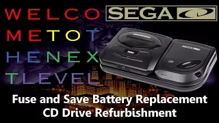 Tech Repair: Sega CD Fuse and Battery Replacement, CD Drive Refurb