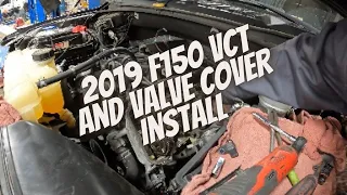 2019 Ford F150 5.0 Liter VCT Actuator And Valve Cover Install